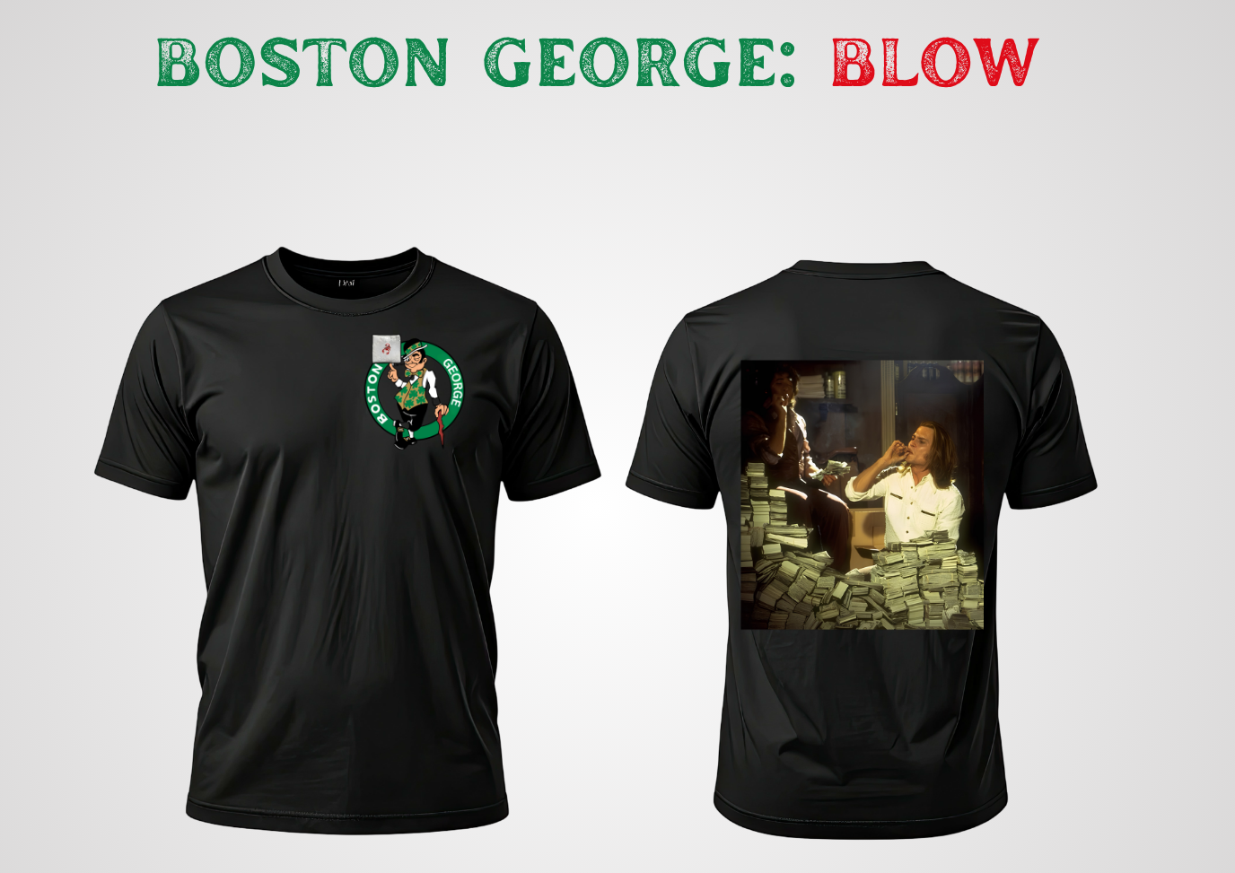 BLOW: Boston George